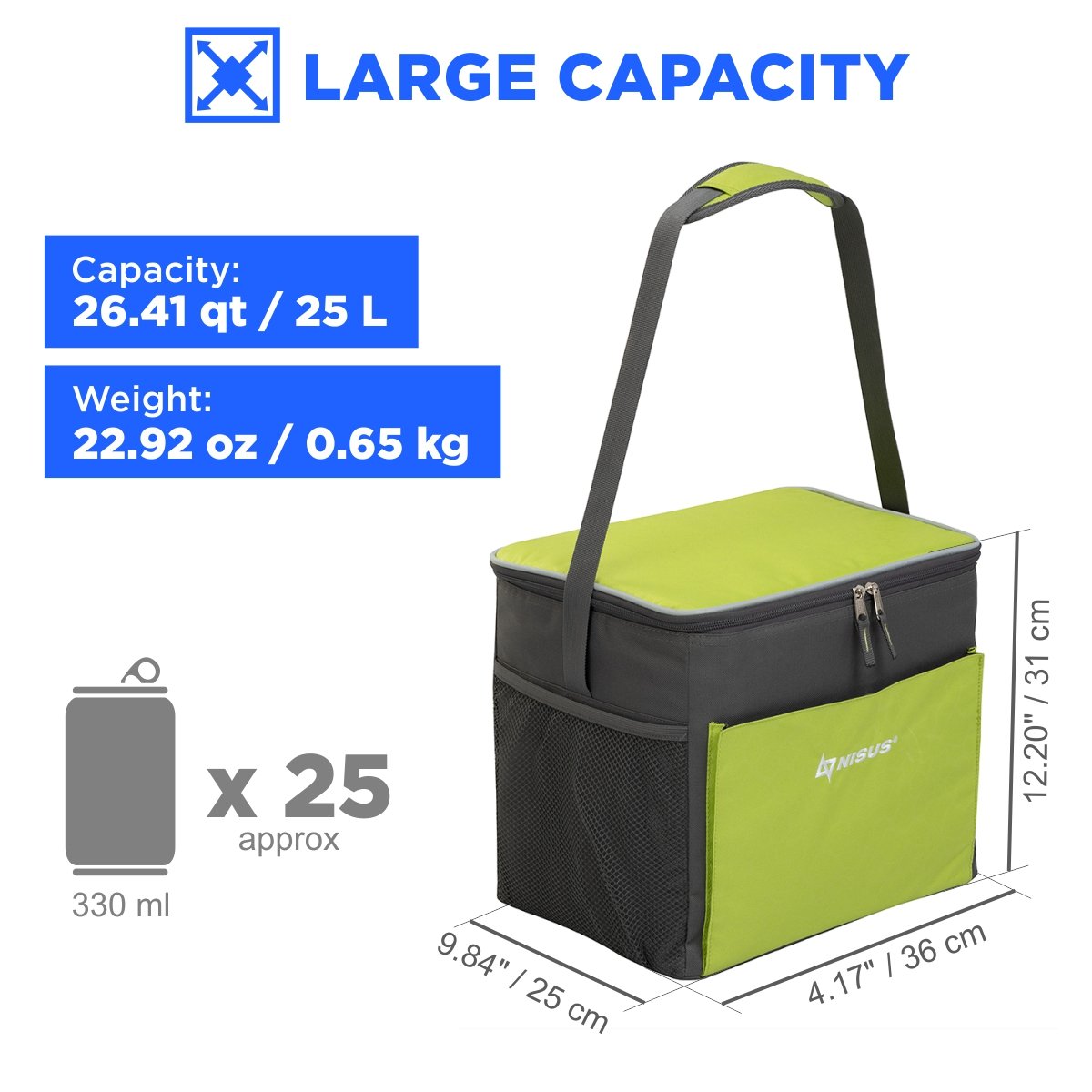 26 qt Beach Soft Sided Cooler Bag for 25 cans weighs 23 oz, it is 14.7 inches long, 10 inches wide and 12.20 inches high